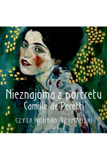 Audiobook Nieznajoma z portretu mp3 - Camille De Peretti