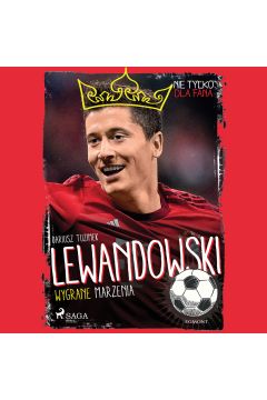 Audiobook Lewandowski - Wygrane marzenia mp3