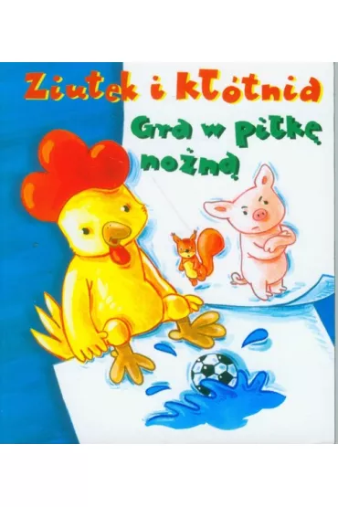 Ziutek i k��tnia. Gra w pi�k� no�n� - Dorota Krassowska