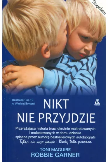 Nikt nie przyjdzie - Robbie Garner