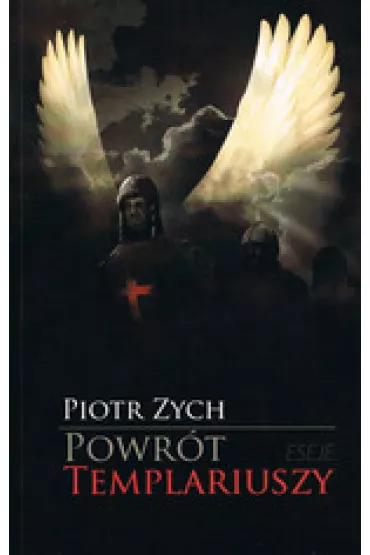 Powr�t templariuszy - Piotr Zych