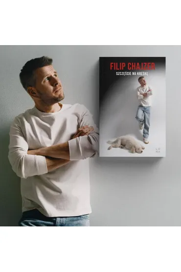 Szcz�cie na kresk� - Filip Chajzer