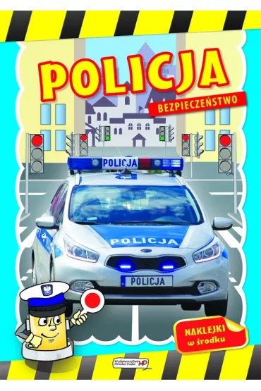 Bezpiecze�stwo. Policja - Dorota Skwark