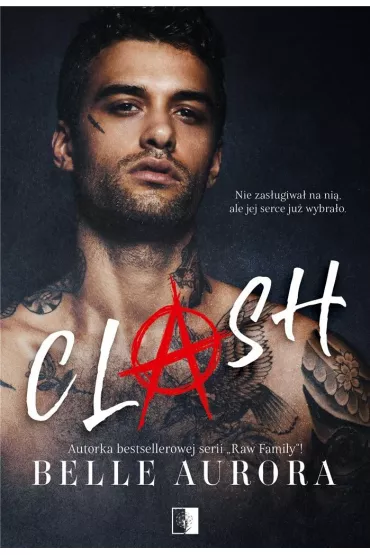 Clash. Niebezpieczne zakr�ty. Tom 1 - Belle Aurora