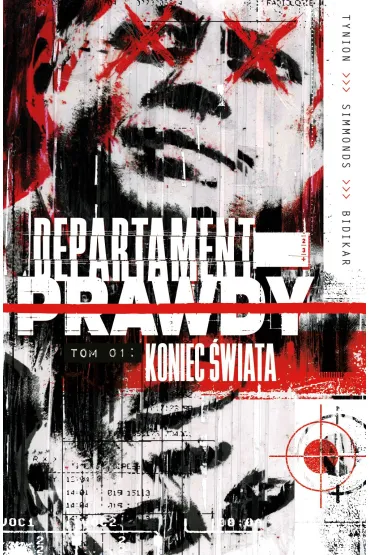 Koniec �wiata. Departament prawdy. Tom 1 - Martin Simmonds, Tynion IV Janion