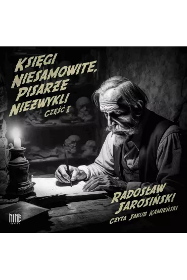 Audiobook Ksigi niesamowite, pisarze niezwykli. Cz I mp3 - Radosaw Jarosiski