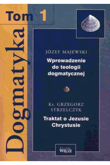 eBook Dogmatyka. Tom 1 pdf mobi epub - Jzef Majewski