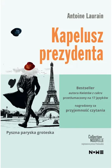 Kapelusz prezydenta - Antoine Laurain