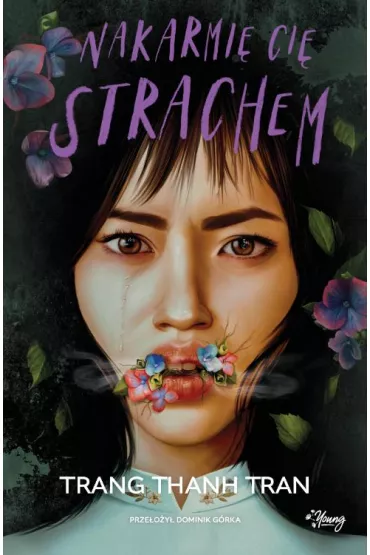 Nakarmi ci strachem - Trang Thanh Tran