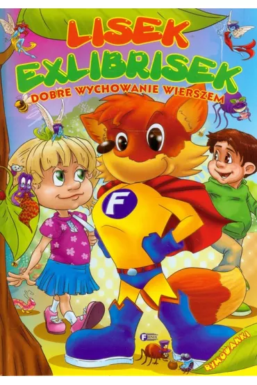 Lisek Exlibrisek. Dobre wychowanie wierszem *
