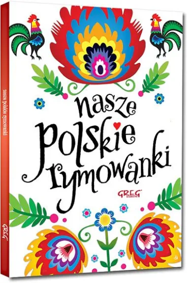 Nasze polskie rymowanki - Maria Zagni�ska