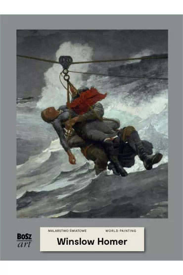 Winslow Homer. Malarstwo wiatowe - Agnieszka Widacka-Bisaga