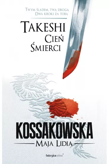 eBook Cie� �mierci. Takeshi. Tom 1 mobi epub - Maja Lidia Kossakowska