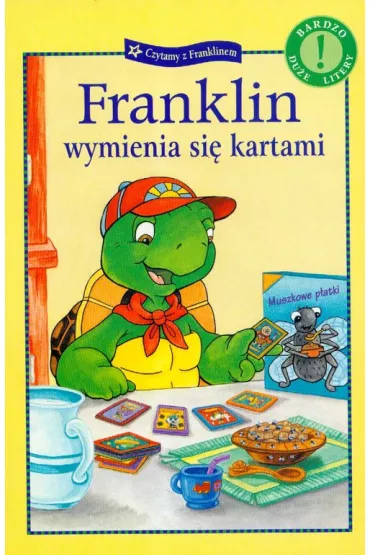 Franklin wymienia si� kartami - Paulette Bourgeois, Brenda Clark