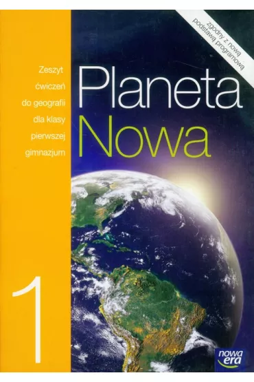 Planeta Nowa 1. Zeszyt �wicze� do geografii dla klasy pierwszej gimnazjum - Anna Wawrzkowicz, Ewa �wikli�ska, Justyna Knopik, Kamila Skomoroko