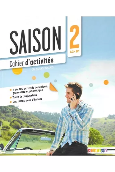 Saison 2 A2-B1 �wiczenia + Audio CD - Cartier Isabell, Camille Dereeper, Camille Gomy