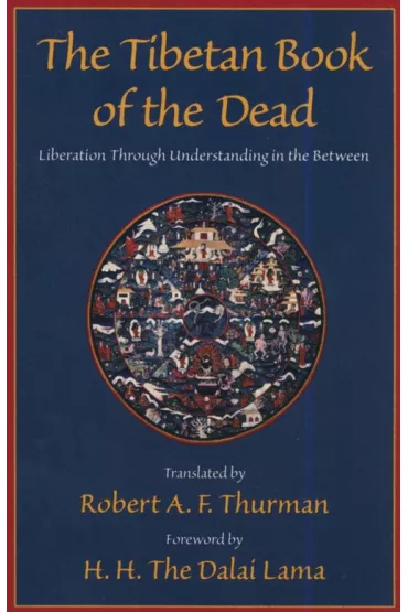 The Tibetan Book of the Dead