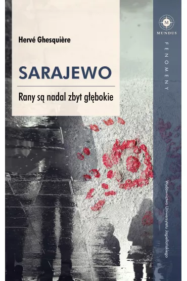 Sarajewo. Rany s� nadal zbyt g��bokie - Ghesqui re Herv�