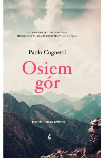 Osiem g�r - Paolo Cognetti