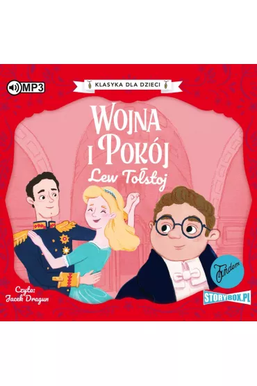 Audiobook Wojna i pok�j. Klasyka dla dzieci. Lew To�stoj. Tom 1 CD - Lew To�stoj