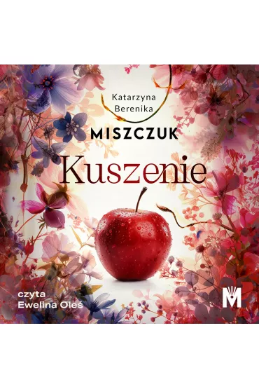 Audiobook Kuszenie mp3 - Katarzyna Berenika Miszczuk