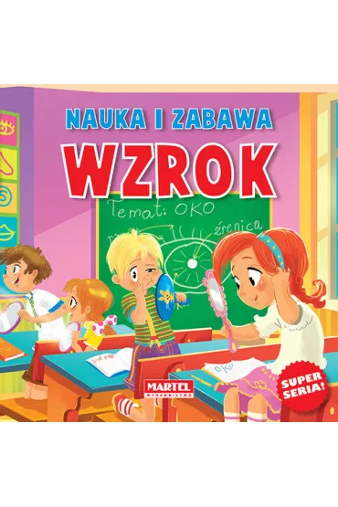 Nauka i zabawa - Wzrok