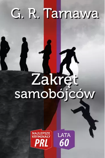 Zakr�t samob�jc�w - G R Tarnawa