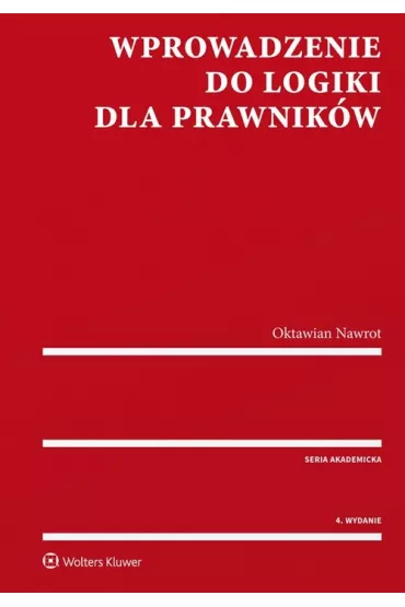 Wprowadzenie do logiki dla prawnik�w - Oktawian Nawrot
