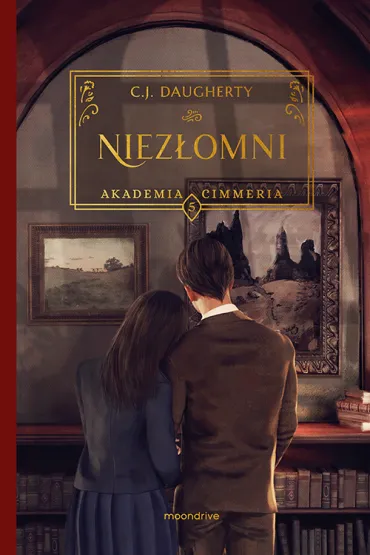 Niez�omni. Akademia Cimmeria. Tom 5 - C. J. Daugherty