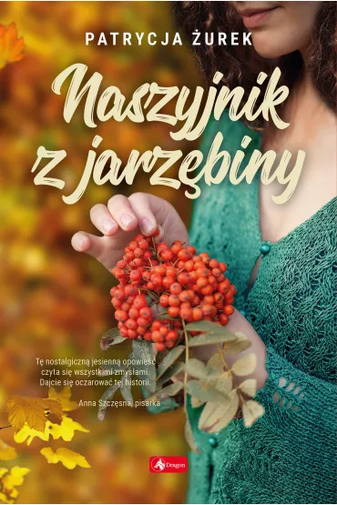 Naszyjnik z jarz�biny - Patrycja �urek