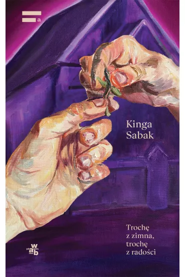 Troch� z zimna, troch� z rado�ci - Kinga  Sabak