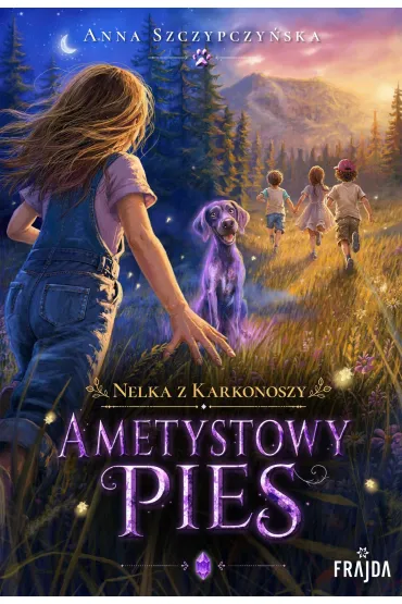 Nelka z Karkonoszy. Ametystowy pies - Anna Szczypczy�ska