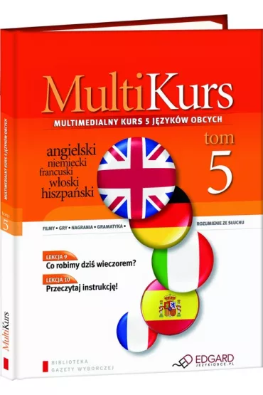 Multikurs. Multimedialny kurs 5 j�zyk�w obcych. Tom 5 + CD/DVD - Ewa K�dzierska, Ilona Jurkiewicz, Magdalena Bochenko