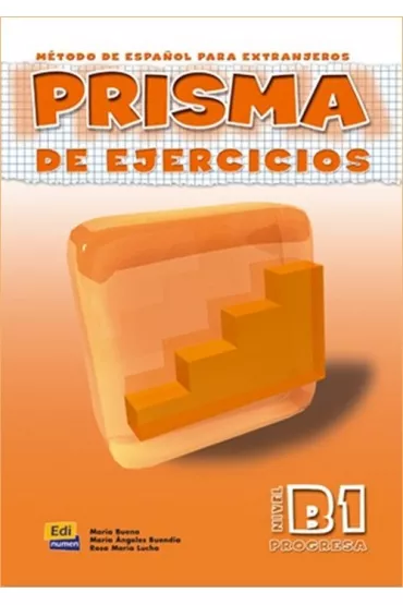 Prisma B1. �wiczenia - Cuadros Rosa Maria Luca, Maria Olivares Bueno, Perni Maria Angeles Buenddia
