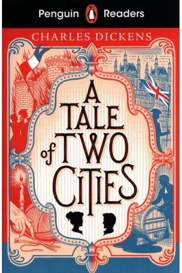 A Tale of Two Cities. Penguin Readers Level 6 wer. angielska - Charles Dickens