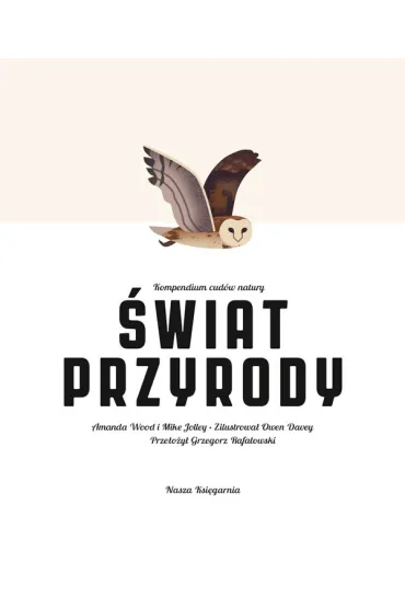 �wiat przyrody - Amanda  Wood, Mike  Jolley
