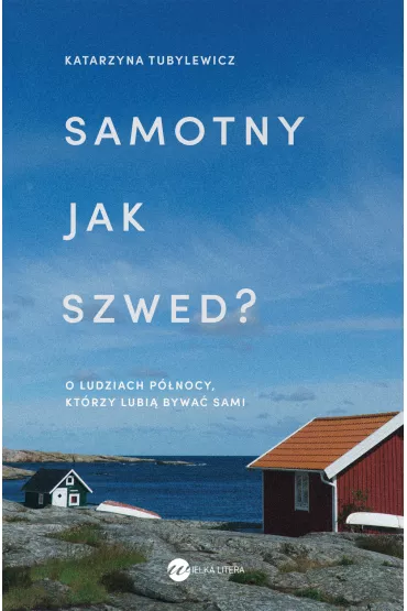 eBook Samotny jak Szwed? mobi epub - Katarzyna Tubylewicz