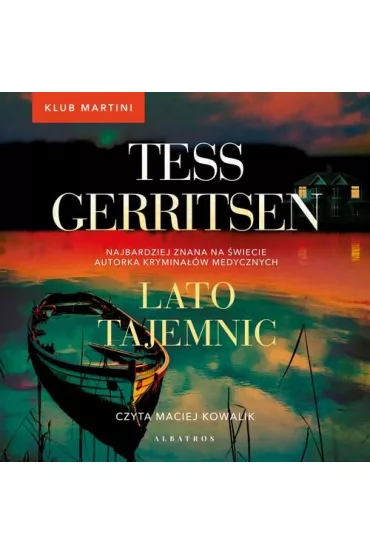 Audiobook Lato tajemnic mp3 - Tess Gerritsen