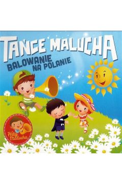 CD Tace Malucha - Balowanie na polanie SOLITON