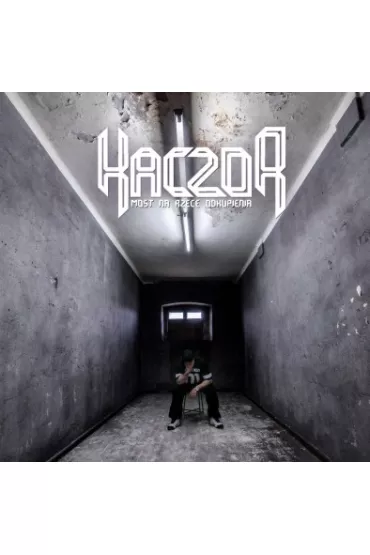 Kaczor: Most Na Rzece Odkupienia (CD) - Kaczor
