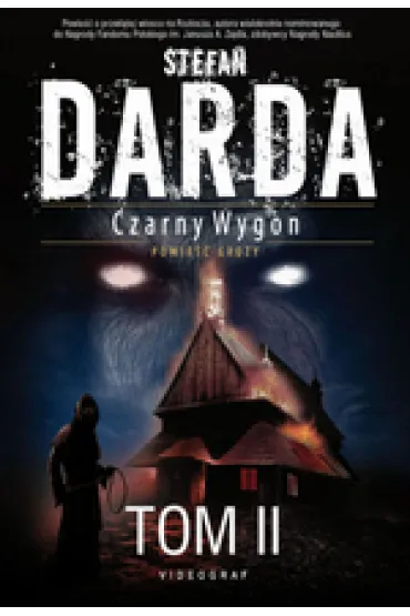 Bisy II. Czarny Wygon. Tom 4 - Stefan Darda