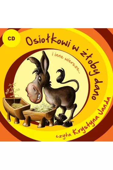 Audiobook Osio�kowi w ��oby dano i inne wiersze... CD - Adam Mickiewicz, Aleksander Fredro, Ignacy Krasicki, Maria Konopnicka, Stanis�aw Jachowicz, Czechowi