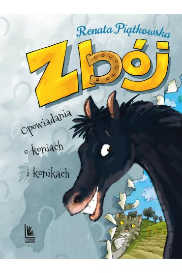 Zb�j. Opowiadania o koniach i konikach - Renata Pi�tkowska