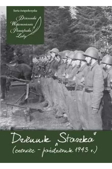 Dziennik Staszka ( czerwca pa�dziernika 1943r.)