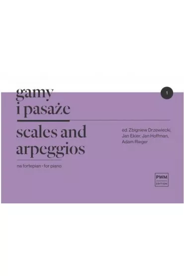 Gamy i pasa�e na fortepian. Zeszyt 1 - Zbigniew Drzewiecki