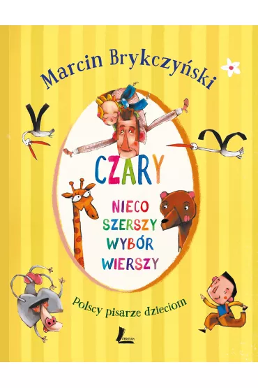 Czary. Nieco szerszy wyb�r wierszy - Marcin Brykczy�ski