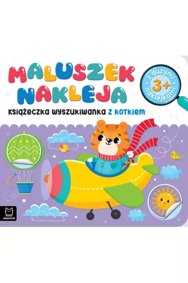 MALUSZEK NAKLEJA. KSI��ECZKA WYSZUKIWANKA Z KOTKIEM 3 , Z DU�YMI NAKLEJKAMI - Agnieszka Bator