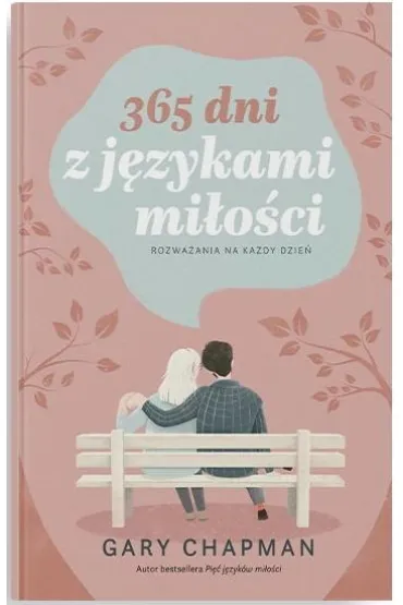 365 dni z j�zykami mi�o�ci - Gary Chapman