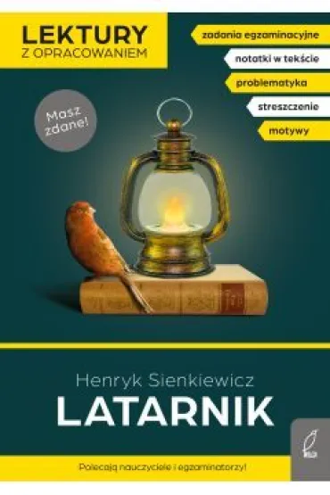 Latarnik. Lektury z opracowaniem - Henryk Sienkiewicz