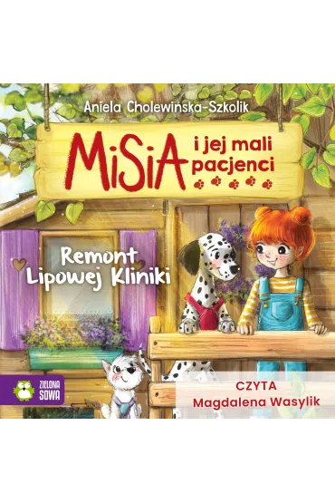 Audiobook Misia i jej mali pacjenci. Remont Lipowej Kliniki mp3 - Aniela Cholewi�ska-Szkolik